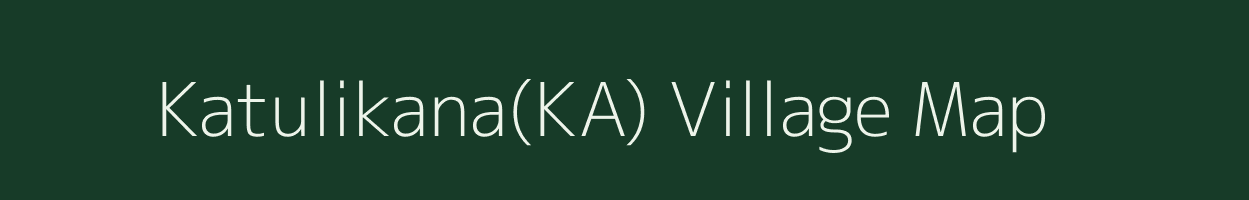 Katulikana(KA) village map in Odisha