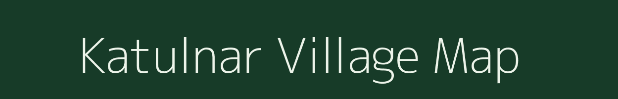 Katulnar village map in Chhattisgarh