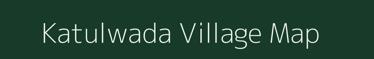 Katulwada village map in Chhattisgarh