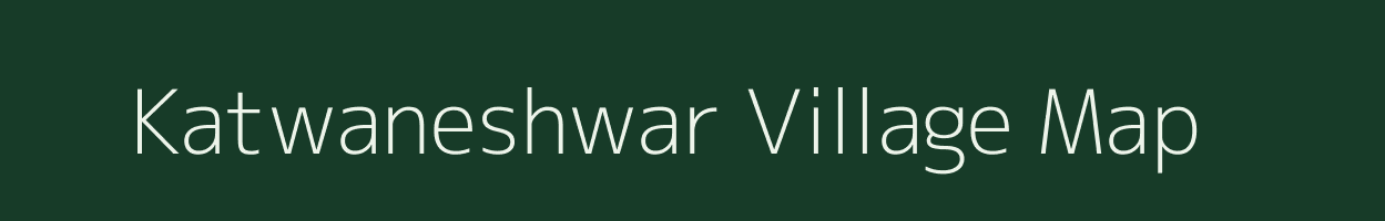 Katwaneshwar village map in Maharashtra