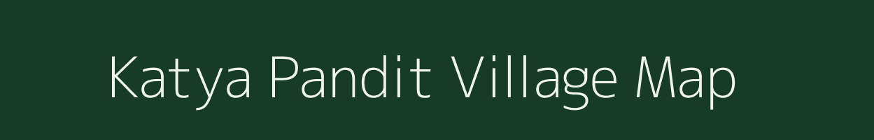 Katya Pandit village map in Uttar Pradesh