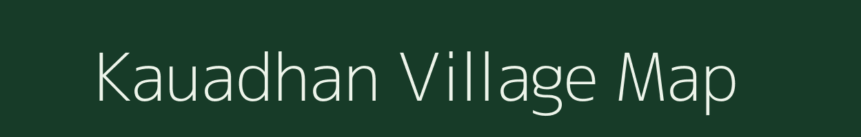 Kauadhan village map in Madhya Pradesh