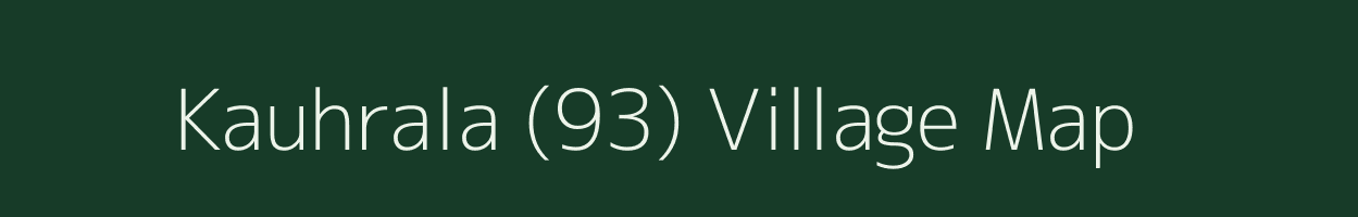 Kauhrala (93) village map in Himachal Pradesh