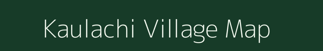 Kaulachi village map in Bihar