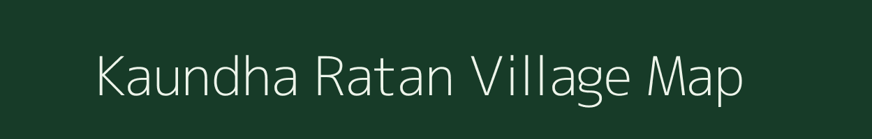 Kaundha Ratan village map in Uttarakhand