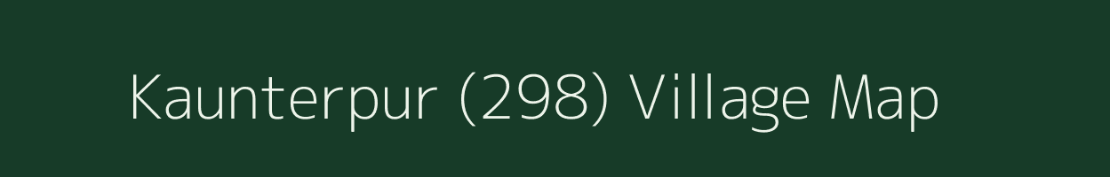 Kaunterpur (298) village map in Punjab