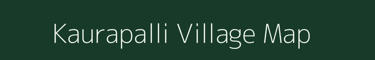 Kaurapalli village map in Odisha