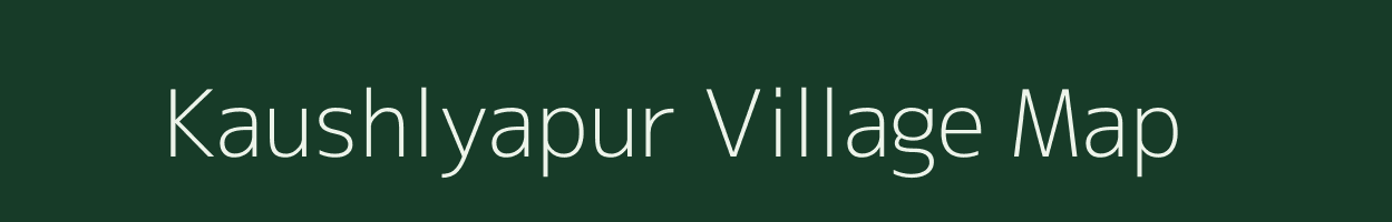 Kaushlyapur village map in Uttar Pradesh