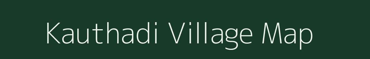 Kauthadi village map in Maharashtra