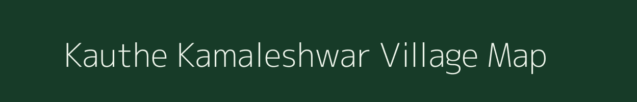 Kauthe Kamaleshwar village map in Maharashtra