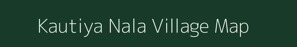 Kautiya Nala village map in Madhya Pradesh