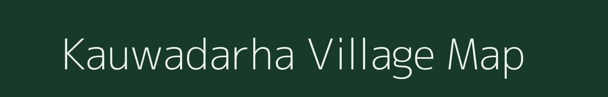 Kauwadarha village map in Jharkhand