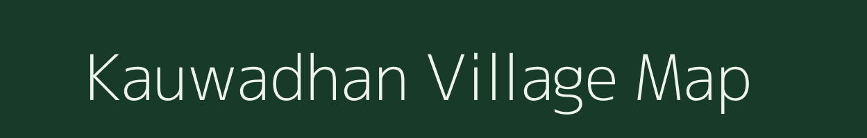 Kauwadhan village map in Madhya Pradesh