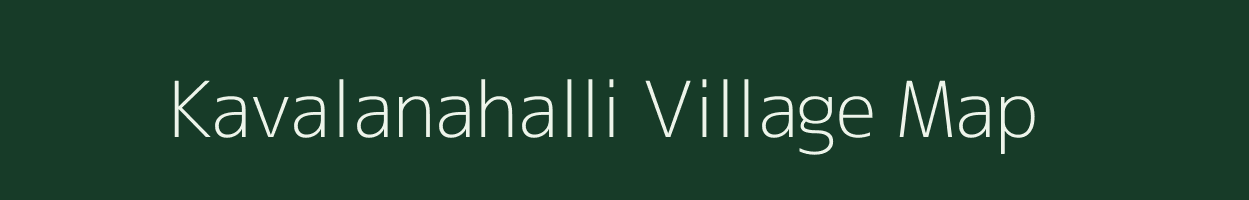 Kavalanahalli village map in Karnataka