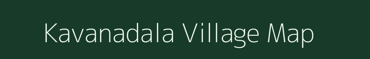 Kavanadala village map in Karnataka