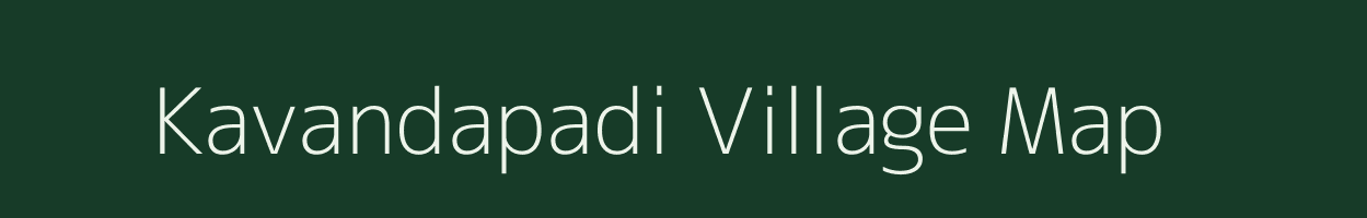 Kavandapadi village map in Tamil Nadu