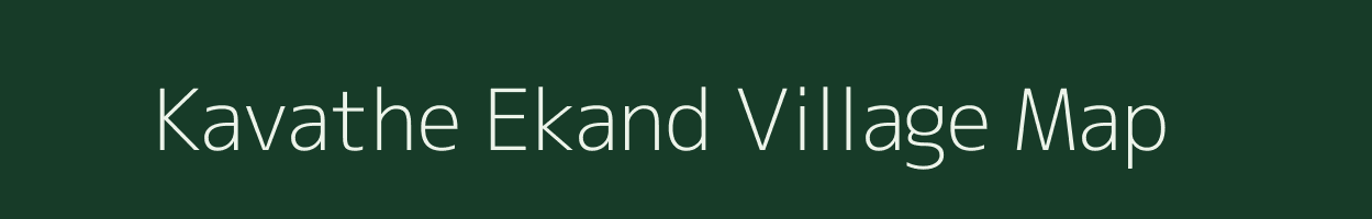 Kavathe Ekand village map in Maharashtra