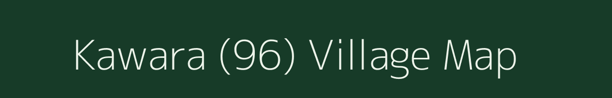 Kawara (96) village map in Madhya Pradesh