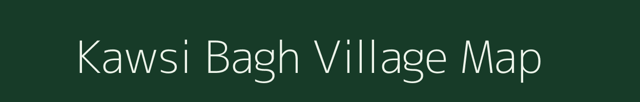 Kawsi Bagh village map in Jammu & Kashmir