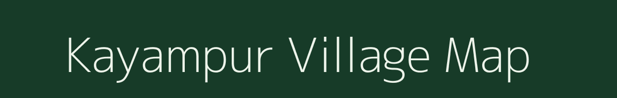 Kayampur village map in Uttar Pradesh