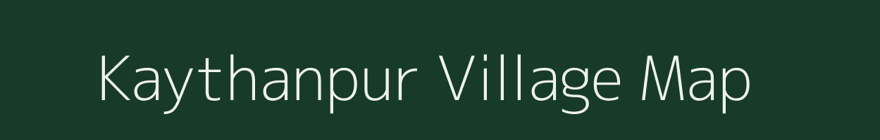 Kaythanpur village map in West Bengal