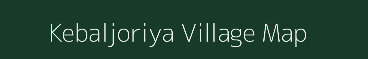 Kebaljoriya village map in Jharkhand