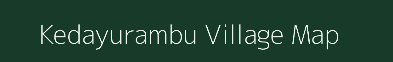 Kedayurambu village map in Tamil Nadu