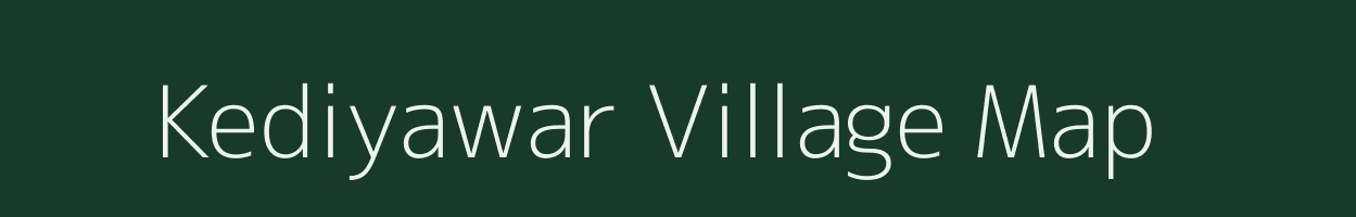 Kediyawar village map in Chhattisgarh