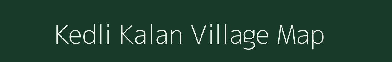 Kedli Kalan village map in Jharkhand