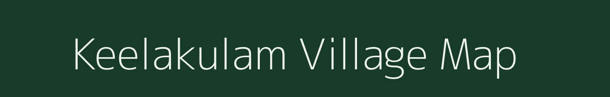 Keelakulam village map in Tamil Nadu