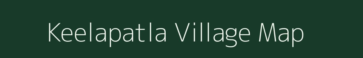 Keelapatla village map in Andhra Pradesh