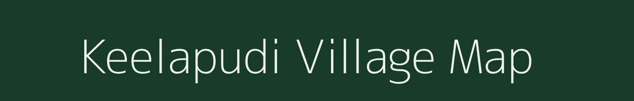 Keelapudi village map in Andhra Pradesh