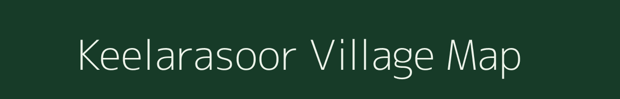 Keelarasoor village map in Tamil Nadu