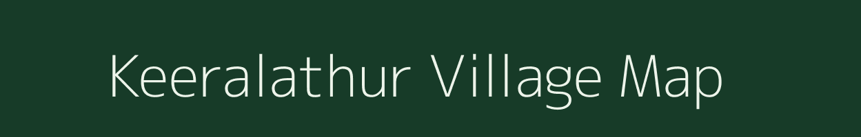 Keeralathur village map in Tamil Nadu
