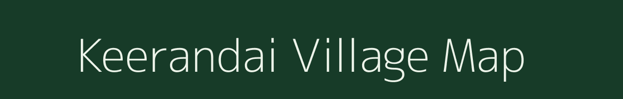Keerandai village map in Tamil Nadu