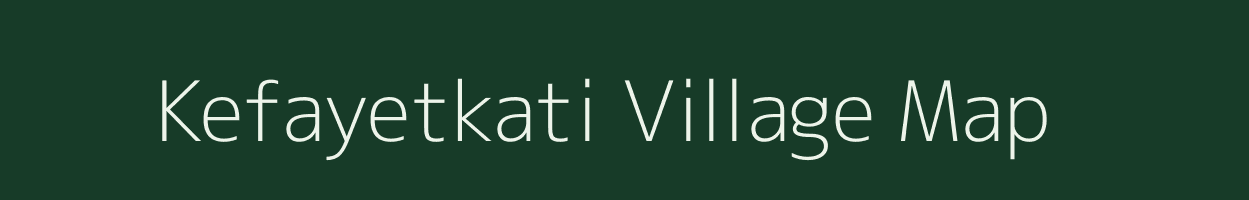 Kefayetkati village map in West Bengal