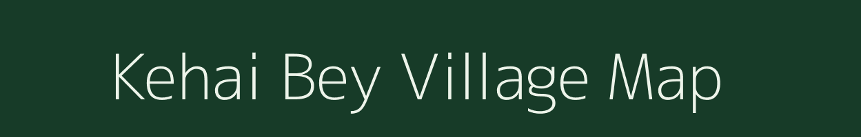 Kehai Bey village map in Assam