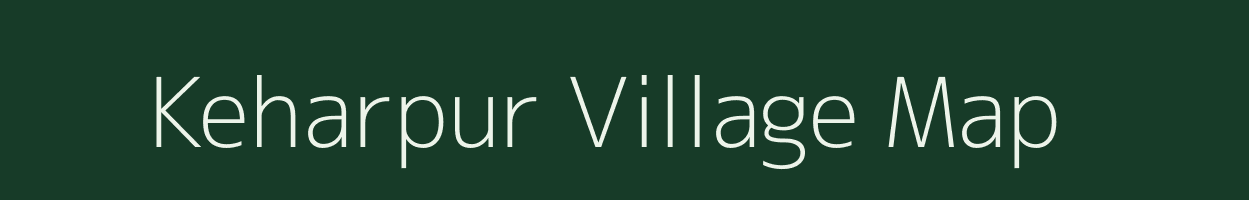 Keharpur village map in Madhya Pradesh