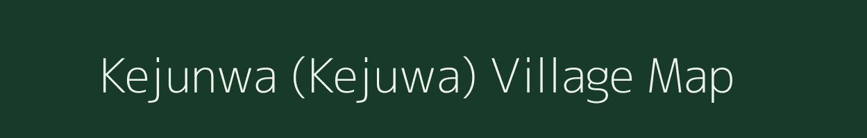 Kejunwa (Kejuwa) village map in Chhattisgarh