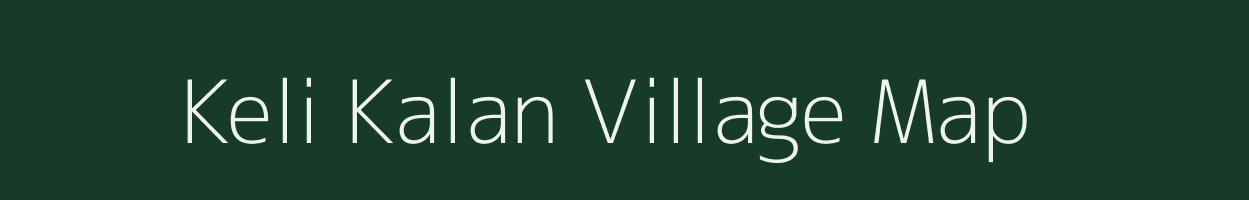 Keli Kalan village map in Madhya Pradesh