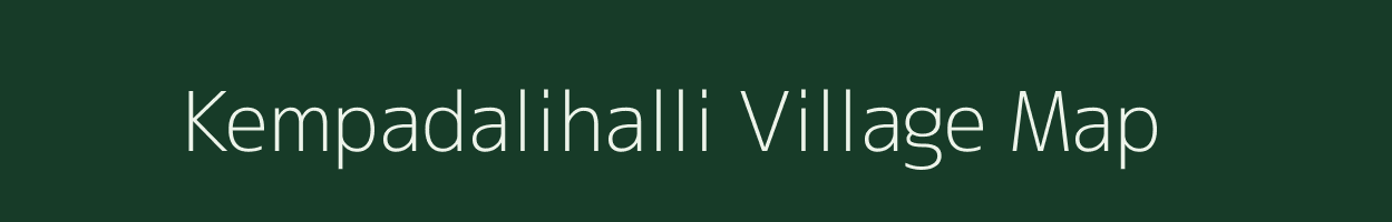 Kempadalihalli village map in Karnataka