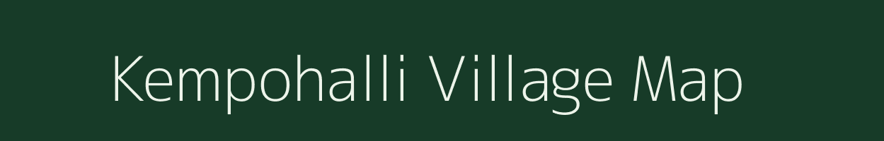 Kempohalli village map in Karnataka