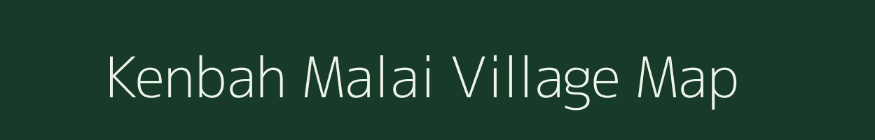 Kenbah Malai village map in Meghalaya