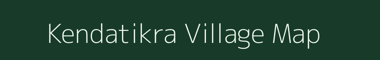 Kendatikra village map in Chhattisgarh