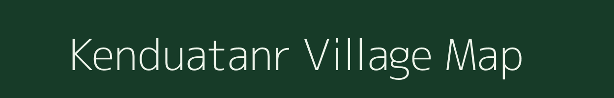 Kenduatanr village map in Jharkhand