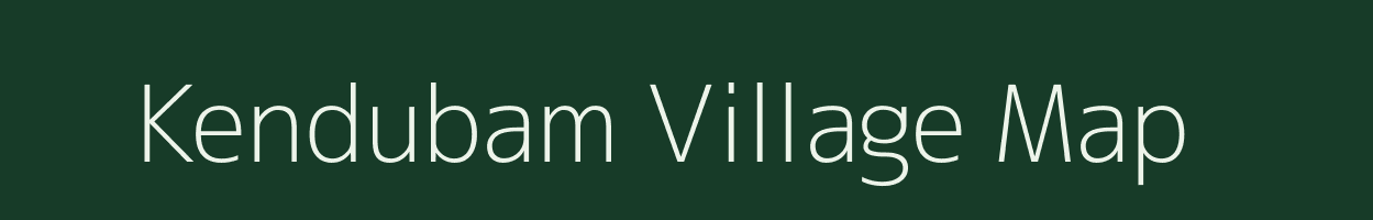 Kendubam village map in Assam