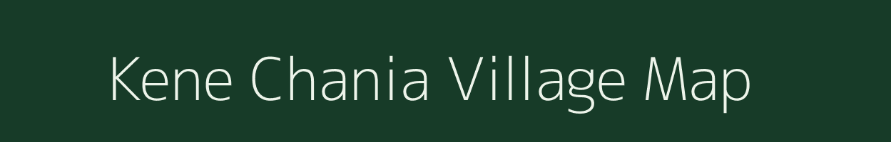 Kene Chania village map in Meghalaya