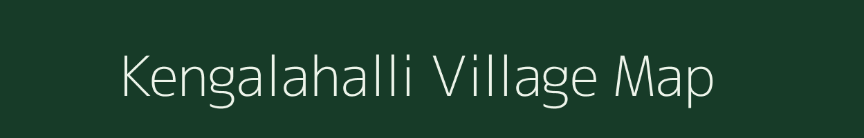 Kengalahalli village map in Karnataka