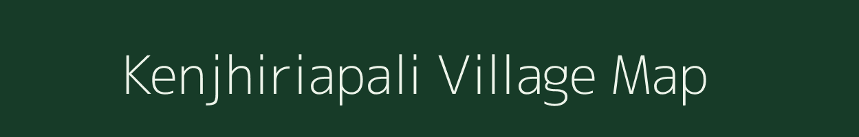 Kenjhiriapali village map in Odisha