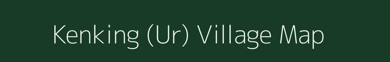 Kenking (Ur) village map in Nagaland